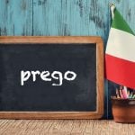 Italian word of the day: 'Prego'